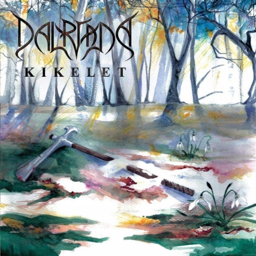 Dalriada: Kikelet CD